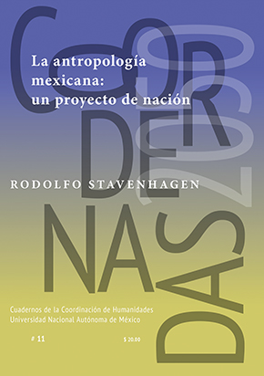 La antropología mexicana: un proyecto de nación